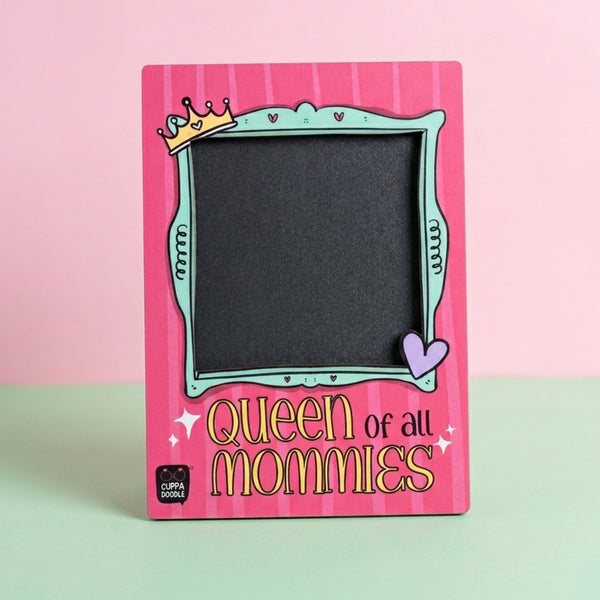Queen of all Mommies Photo Frame