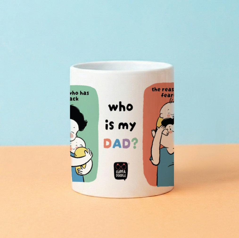 "Who is my Dad?" Ceramic Mug